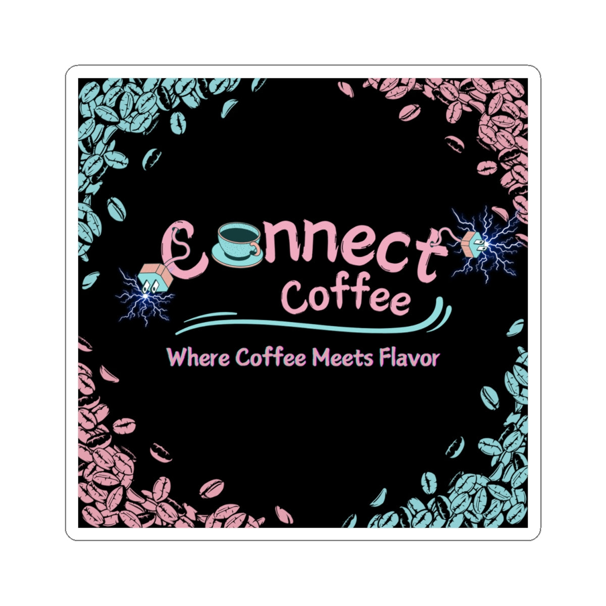 Connect Coffee Sticker| Where Coffee Meets Flavor | Perfect for Laptop & Water Bottles